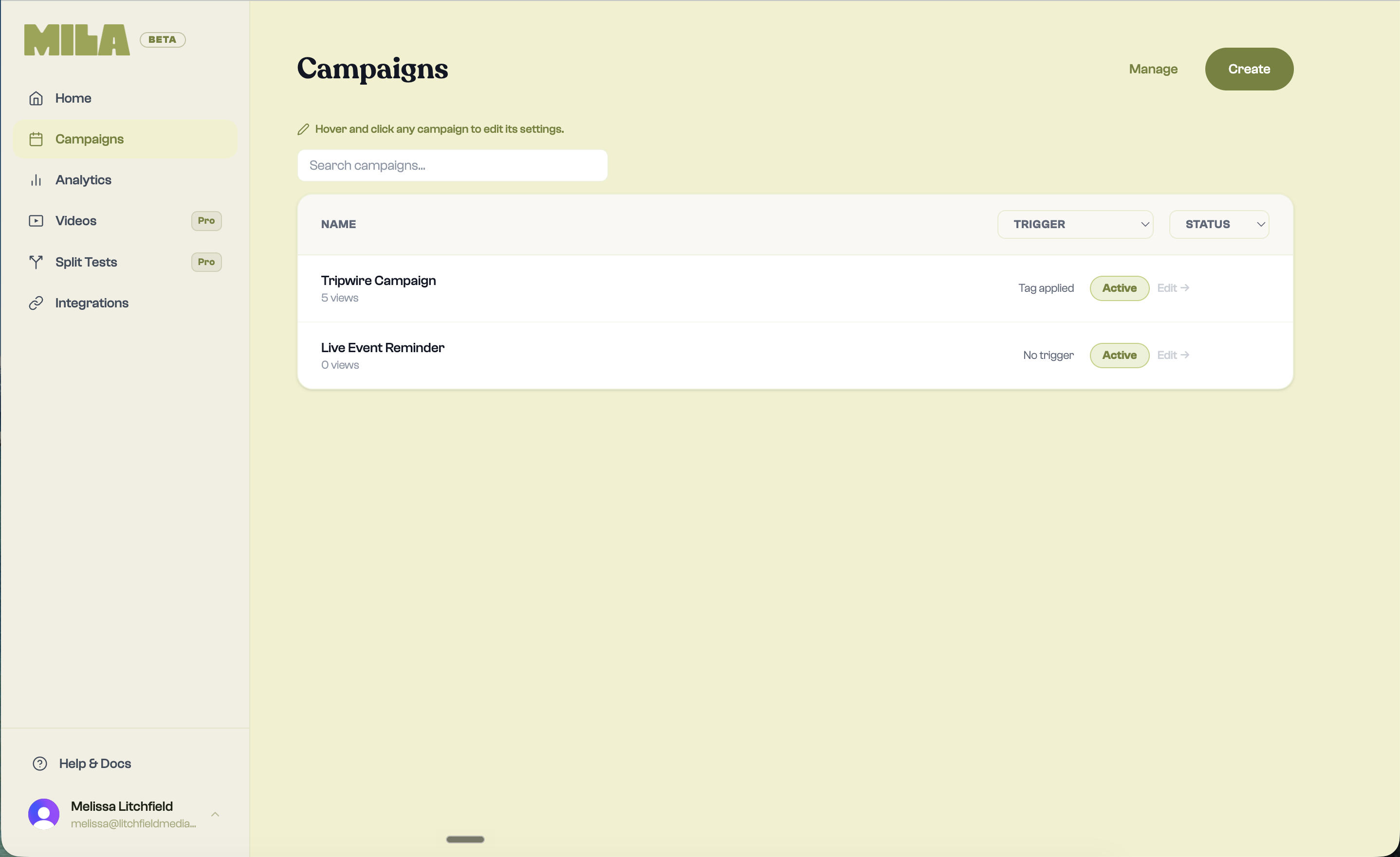 Mila dashboard showing two active campaigns — one fixed-date launch timer and one evergreen tag-triggered campaign